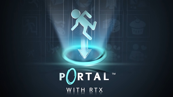 DLSS3＋光追神作！《Portal RTX》发售时间官宣：RTX 4080才能跑4K60FPS